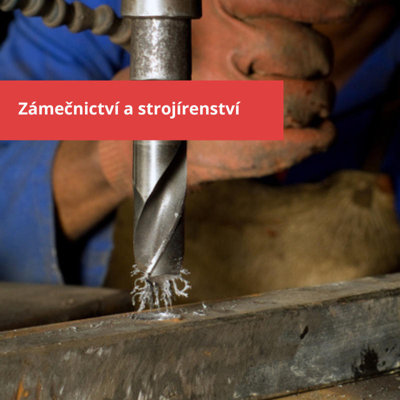 Zámečniství a strojírenství